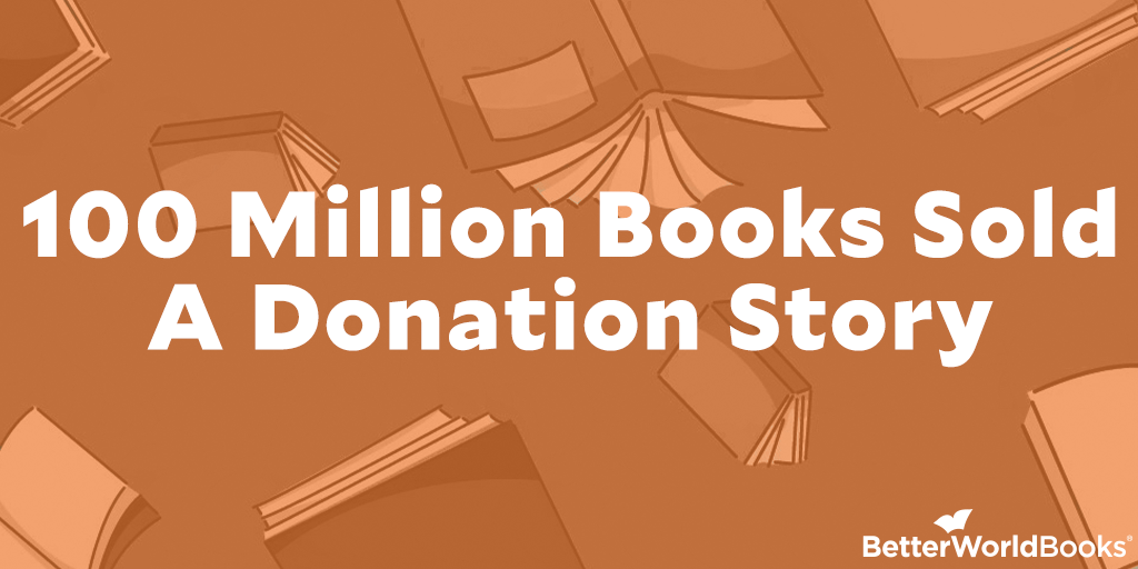 100 Million Books Sold: A Donation Story