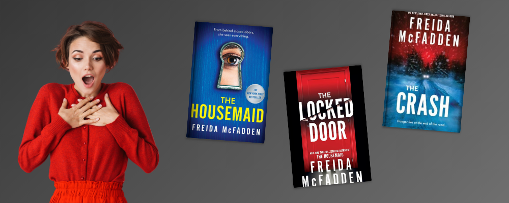 The 12 Best Freida McFadden Books: Your Complete Guide to Psychological Thriller Perfection