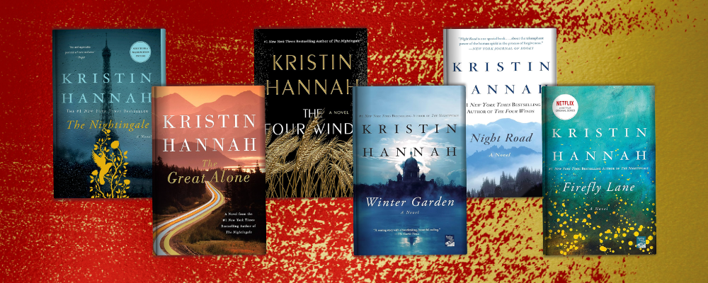 Kristin Hannah Books Ranked: 15 Emotional Powerhouses Worth Reading