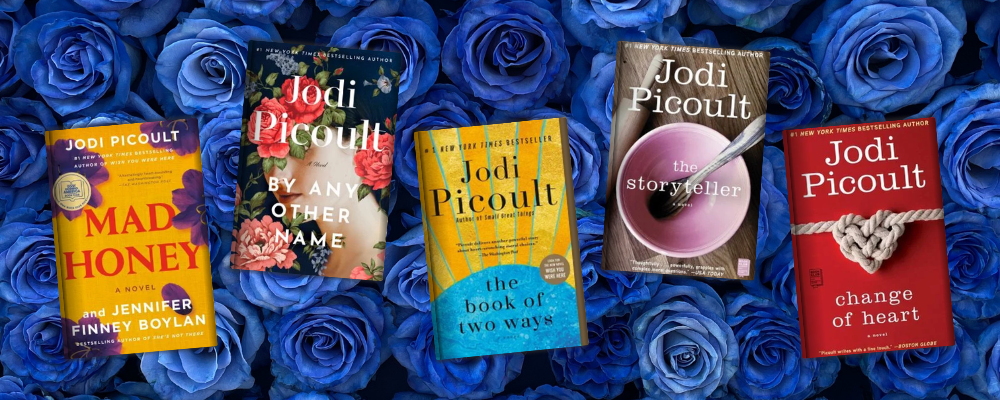 Best Jodi Picoult Books: 16 Essential Reads from Her Remarkable Career