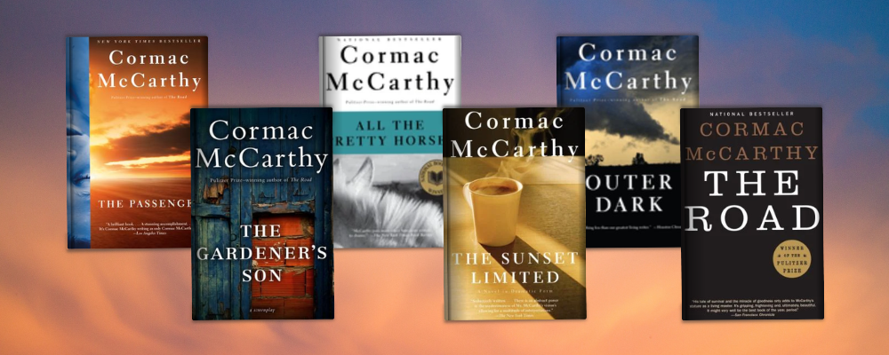 The 16 Best Cormac McCarthy Books to Read